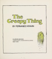 Cover of: The creepy thing | Fernando Krahn