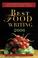 Cover of: Best Food Writing 2006 (Best Food Writing)