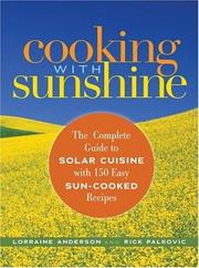 Cover of: Cooking with Sunshine by Lorraine Anderson, Rick Palkovic