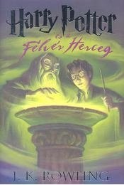 Cover of: Harry Potter és a Félvér Herceg by J. K. Rowling