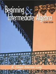 Cover of: Beginning and Intermediate Algebra (2nd Edition) by K. Elayn Martin-Gay, K. Elayn Martin-Gay