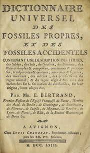 Cover of: Dictionnaire universel des fossiles propres, et des fossiles accidentels: et des fossiles 
