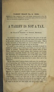 Cover of: A tariff is not a tax