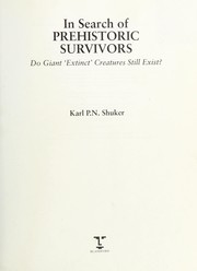 Cover of: In search of prehistoric survivors by Karl Shuker