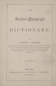 Cover of: The standard-phonographic dictionary. | Graham, Andrew J.