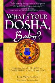 Cover of: What's Your Dosha, Baby?: Discover the Vedic Way for Compatibility in Life and Love