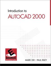 Cover of: Introduction to AutoCAD 2000 by Mark Dix, Paul Riley