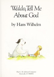 Cover of: Waldo Tell Me About God | Hans Wilhelm