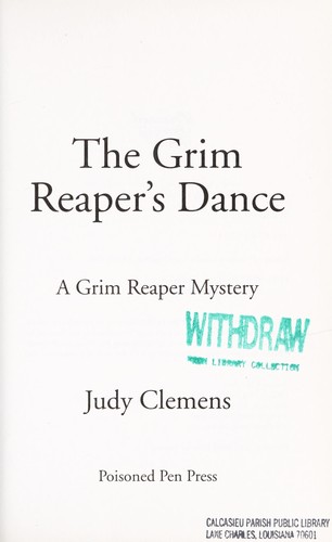 The Grim Reaper's dance by Judy Clemens