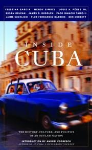 Cover of: Inside Cuba by edited by John Miller and Aaron Kenedi ; introduction by Andrei Codrescu.