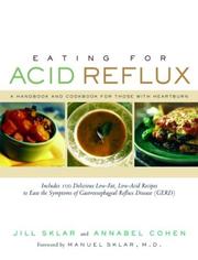 Cover of: Eating for Acid Reflux: A Handbook and Cookbook for Those with Heartburn