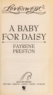 Cover of: BABY FOR DAISY, A | Fayrene Preston