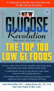 Cover of: The new glucose revolution pocket guide to the top 100 low GI foods