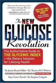 Cover of: The New Glucose Revolution by Jennie Brand-Miller, Thomas M.S. Wolever, Kaye Foster-Powell, Stephen Colagiuri