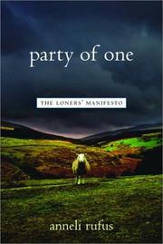 Cover of: Party of One by Anneli Rufus, Anneli S. Rufus