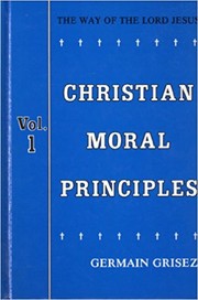 Cover of: The Way of the Lord Jesus Vol 1: Christian Moral Principles