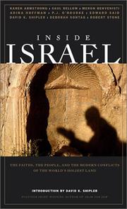 Cover of: Inside Israel: The Faiths, the People, and the Modern Conflicts of the World's Holiest Land