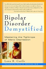 Cover of: Bipolar Disorder Demystified: Mastering the Tightrope of Manic Depression (Demystified)