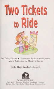 Cover of: Two tickets to ride by Teddy Slater