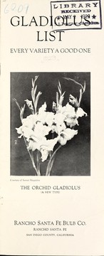 Cover of: Gladiolus list, every variety a good one | Rancho Santa Fe Bulb Co
