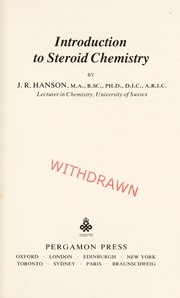 Cover of: Introduction to steroid chemistry | James Ralph Hanson