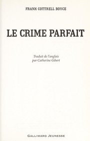 Cover of: Le crime parfait by Frank Cottrell Boyce