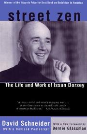 Cover of: Street Zen: The Life and Work of Issan Dorsey