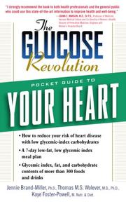 Cover of: The Glucose Revolution Pocket Guide to Your Heart (Glucose Revolution Pocket Guides)