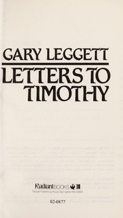 Cover of: Letters to Timothy | Gary Leggett