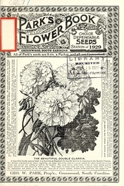 Cover of: Park's illustrated flower book of choice dependable seeds: season of 1929