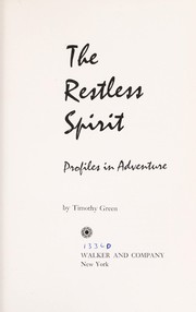Cover of: The restless spirit: profiles in adventure.