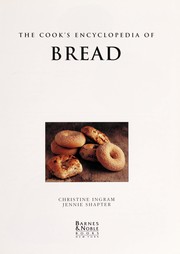 Cover of: The cook's encyclopedia of bread