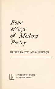 Cover of: Four ways of modern poetry | Nathan A. Scott