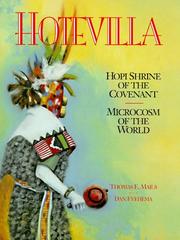 Cover of: Hotevilla: Hopi Shrine of the Covenant : Microcosm of the World