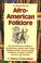 Cover of: A Treasury of Afro-American Folklore