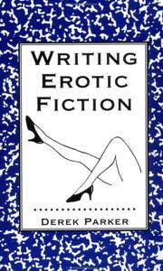 Cover of: Writing erotic fiction