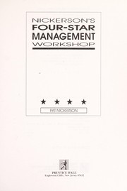 Cover of: Nickerson's four star management workshop by Pat Nickerson
