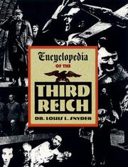 Encyclopedia of the Third Reich by Louis Leo Snyder