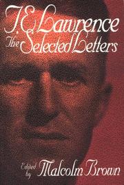 Cover of: T. E. Lawrence: The Selected Letters