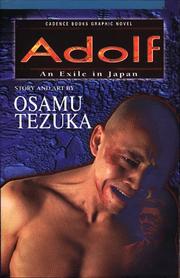 Cover of: Adolf, An Exile In Japan (Adolf) by Osamu Tezuka
