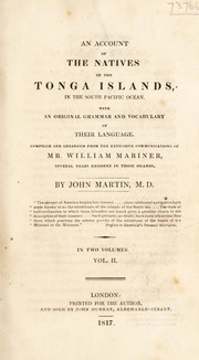 Cover of: An account of the natives of the Tonga Islands, in the South Pacific Ocean. With an original grammar and vocabulary of their language