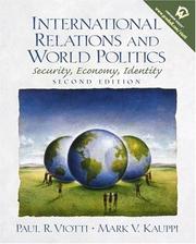Cover of: International relations and world politics by Paul R. Viotti