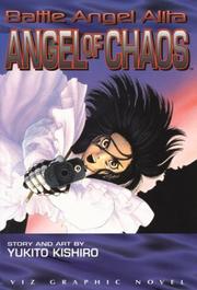 Cover of: Battle Angel Alita by Yukito Kishiro