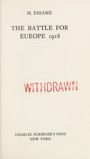 Cover of: The battle for Europe, 1918 by Essame, Hubert