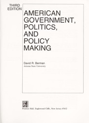 Cover of: American government, politics, and policy making | David R. Berman