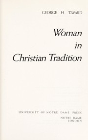 Cover of: Woman in Christian tradition by Georges Henri Tavard