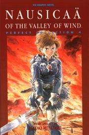 Cover of: Nausicaä of the Valley of Wind: Perfect Collection. Vol. 4.