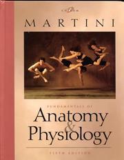 Cover of: Fundamentals of Anatomy & Physiology by Frederic Martini, William C. Ober, Claire W. Garrison, Kathleen Welch, Ralph T. Hutchings