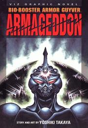 Cover of: Bio Booster Armor Guyver, Volume 7: Armageddon (Viz Graphic Novel)