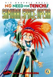 Cover of: Samurai Space Opera (No Need for Tenchi! Book 4)